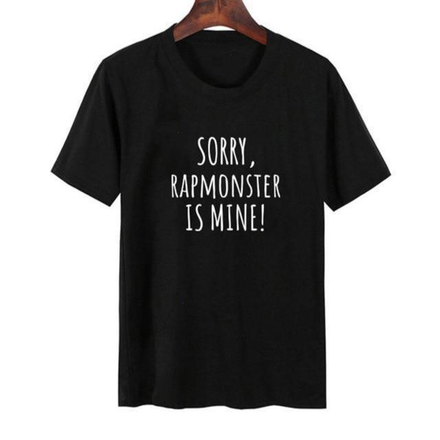 Sorry BTS is MINE! T-shirt